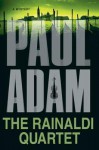 The Rainaldi Quartet - Paul Adam