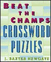 Beat The Champs Crossword Puzzles - J. Baxter Newgate