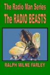 The Radio Beasts - Ralph Milne Farley