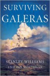 Surviving Galeras - Stanley Williams