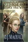 The Travelers: Book Two - Walter Sorrells, D.J. MacHale