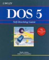 Dos 5: Self Teaching Guide - Ruth Ashley, Judi N. Fernandez