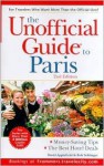 The Unofficial Guide to Paris 2nd Edition - David Applefield, Bob Sehlinger