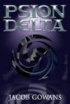 Psion Delta - Jacob Gowans