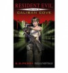 Resident Evil: Caliban Cove - S. D. Perry