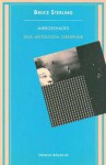 Mirrorshades - Una Antologia Ciberpunk - William Gibson, Paul Di Filippo, John Shirley, Bruce Sterling