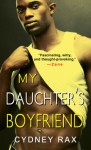 My Daughter's Boyfriend - Cydney Rax