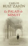 Le Palais de Minuit - Carlos Ruiz Zafón, François Maspero