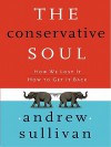 The Conservative Soul - Andrew Sullivan