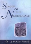 The Singer and the Nightingale - Swami Kriyananda