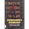 Penelope's Pendant (Hill D) - Douglas Arthur Hill