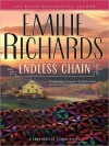 Endless Chain (Shenandoah Album Series) - Emilie Richards, Isabel Keating