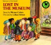 LOST IN THE MUSEUM (Picture Yearling Book) - Miriam Cohen