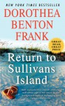 Return to Sullivans Island - Dorothea Benton Frank