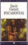 Pocahontas - David Garnett, Slavatore Rosati