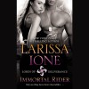 Immortal Rider - Larissa Ione, Hilary Huber