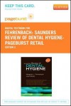 Saunders Review Of Dental Hygiene Text And E Book Package - Margaret J. Fehrenbach, Jane Weiner, Margaret J. Fehrenbach RDH MS