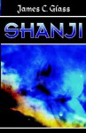 Shanji - James C. Glass