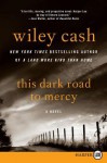 Unti Wiley Cash Novel #2 LP - Wiley Cash