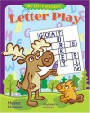 My First Puzzles: Letter Play - Helene Hovanec, Ed Shems