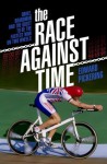 The Race Against Time - Edward Pickering