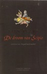 De droom van Scipio - Iain Pears, Rogier van Kappel