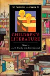 The Cambridge Companion to Children's Literature (Cambridge Companions to Literature) - M.O. Grenby, Andrea Immel