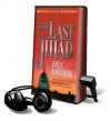 The Last Jihad (Audio) - Joel C. Rosenberg, Dick Hill