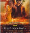 [City of Fallen Angels] [by: Cassandra Clare] - Cassandra Clare