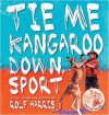 Tie Me Kangaroo Down, Sport - Rolf Harris