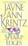 Sharp Edges - Jayne Ann Krentz