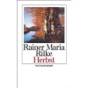 Herbst - Rainer Maria Rilke, Thilo von Pape