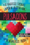 Pulsacions - Javier Ruescas