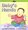 Baby's Hands - Patricia Quinlan, Linda Hendry