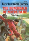 The Hunchback of Notre Dame (Great Illustrated Classics) - Malvina G. Vogel, Victor Hugo