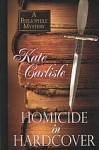 Homicide in Hardcover - Kate Carlisle