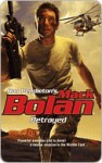 Betrayed (Super Bolan, #132) - Mike Linaker, Don Pendleton