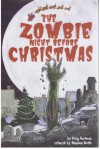 The Zombie Night Before Christmas - Craig Dorfman, Stephen Smith