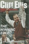 Cliff Ellis: The Winning Edge - Sports Publishing Inc