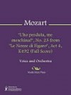 "L'ho perduta, me meschina!", No. 23 from "Le Nozze di Figaro", Act 4, K492 (Full Score) - Wolfgang Amadeus Mozart