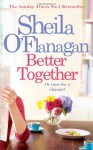 Better Together - Sheila O'Flanagan