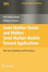 Semi-Markov Chains and Hidden Semi-Markov Models Toward Applications - Vlad Stefan Barbu, Nikolaos Limnios