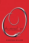 The Eternal Ones - Kirsten Miller