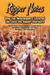 Ripper Notes: How the Newspapers Covered the Jack the Ripper Murders - Dan Norder, Stewart P. Evans