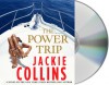 The Power Trip - Jackie Collins