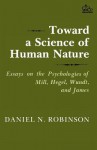 Toward a Science of Human Nature - Daniel N. Robinson