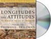 Longitudes and Attitudes: Exploring the World After September 11 - Thomas L. Friedman