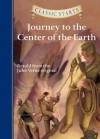 Journey to the Center of the Earth - Kathleen Olmstead, Arthur Pober, Eric Freeberg, Jules Vernes