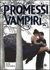 Promessi vampiri - Beth Fantaskey, Sara Reggiani