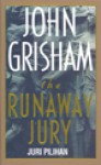 Juri Pilihan (The Runaway Jury) - John Grisham, Hidayat Saleh